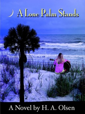 cover image of A Lone Palm Stands